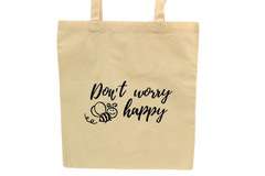 Torba ekologiczna z pszczółką Don't worry bee happy Torba ekologiczna z pszczółką Don't worry bee happy