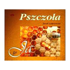 Książka "Pszczoła to ja" Książka "Pszczoła to ja"