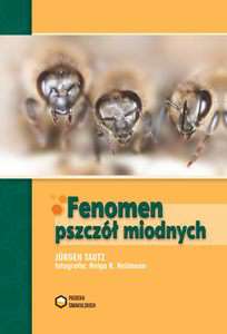 Fenomen pszczół miodnych- Fenomen pszczół miodnych-